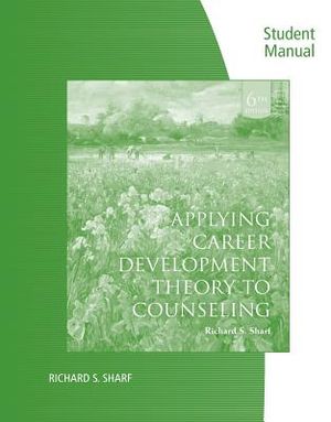 Student Solutions Manual for Sharf's Applying Career Development Theory to Counseling, 6th image number 0