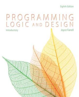 Programming Logic and Design: Introductory Version image number 0