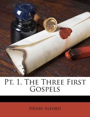 Pt. 1. the Three First Gospels image number 0