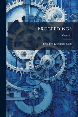 Proceedings, Volume 1 image number 0
