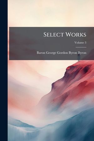 Select Works, Volume 3 image number 0