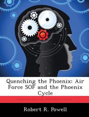 Quenching the Phoenix: Air Force Sof and the Phoenix Cycle image number 0
