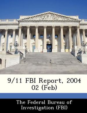 9/11 FBI Report, 2004 02 (Feb) image number 0