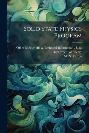 Solid State Physics Program: Uhv Mossbauer Emission Spectra in Thin Iron Films: Technical Report No. 74. image number 0