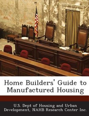 Home Builders' Guide to Manufactured Housing image number 0