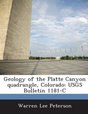 Geology of the Platte Canyon Quadrangle, Colorado: Usgs Bulletin 1181-C image number 0