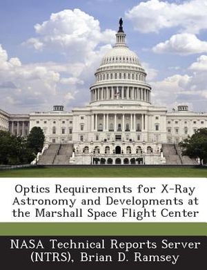 Optics Requirements for X-Ray Astronomy and Developments at the Marshall Space Flight Center image number 0