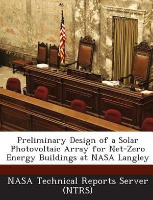 Preliminary Design of a Solar Photovoltaic Array for Net-Zero Energy Buildings at NASA Langley image number 0
