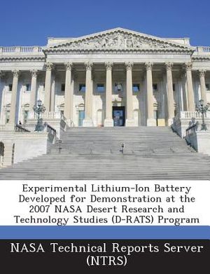 Experimental Lithium-Ion Battery Developed for Demonstration at the 2007 NASA Desert Research and Technology Studies (D-Rats) Program image number 0