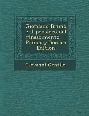 Giordano Bruno E Il Pensiero del Rinascimento image number 0