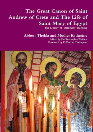 The Great Canon of Saint Andrew of Crete and the Life of Saint Mary of Egypt image number 0