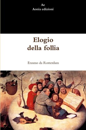 Elogio della follia image number 0