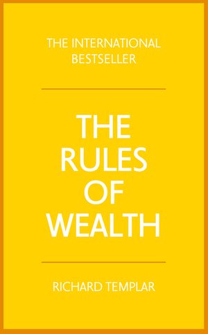 The Rules of Wealth: A Personal Code for Prosperity and Plenty image number 0