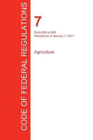 Cfr 7, Parts 900 to 999, Agriculture, January 01, 2017 (Volume 8 of 15) image number 0