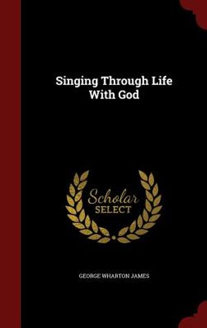 Singing Through Life with God image number 0
