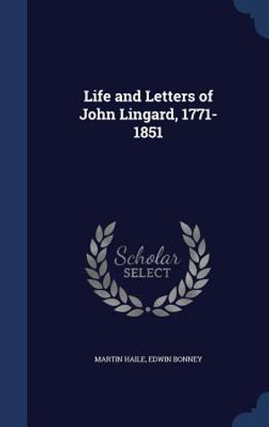 Life and Letters of John Lingard, 1771-1851 image number 0