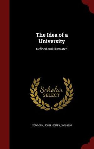 The Idea of a University: Defined and Illustrated image number 0