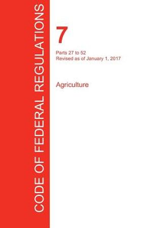 Cfr 7, Parts 27 to 52, Agriculture, January 01, 2017 (Volume 2 of 15) image number 0