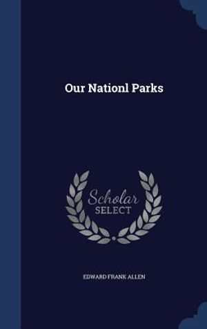 Our Nationl Parks image number 0