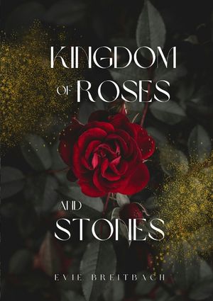 Kingdom of Roses and Stones image number 0