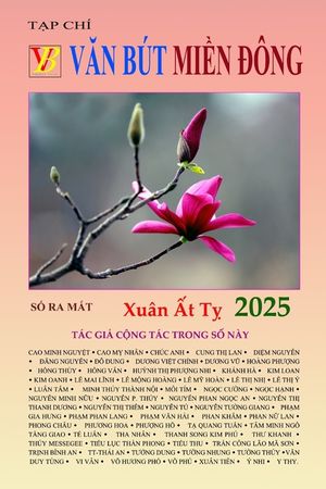 TẠp Ch&iacute; VĂn B&uacute;t MiỀn &ETH;&ocirc;ng: SỐ Ra MẮt 01-04-2025 image number 0