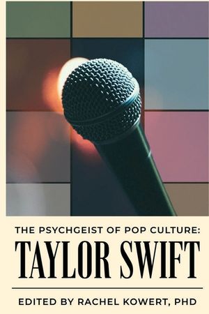 The Psychgeist of Pop Culture: Taylor Swift image number 0