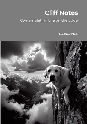 Cliff Notes: Considering Life's Meaning on the Edge image number 0
