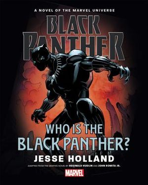 Black Panther: Who Is the Black Panther? Prose Novel image number 0