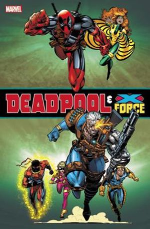 Deadpool & X-Force Omnibus image number 0