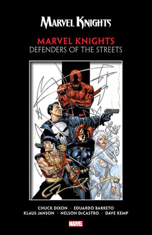 Marvel Knights by Dixon & Barreto: Defenders of the Streets image number 0