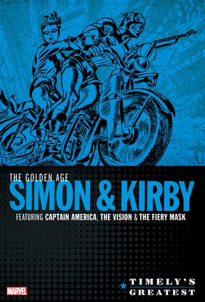 Timely's Greatest: The Golden Age Simon & Kirby Omnibus image number 0