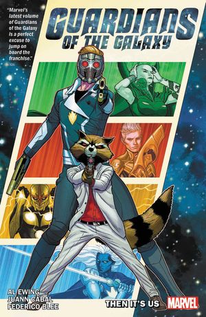 Guardians of the Galaxy by Al Ewing Vol. 1: Then It's Us: It's on Us image number 0