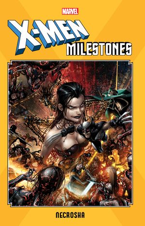 X-Men Milestones: Necrosha image number 0