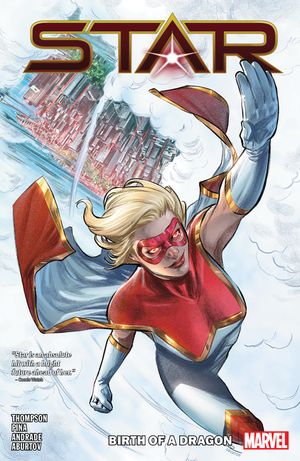 Star: Birth of a Dragon Tpb image number 0