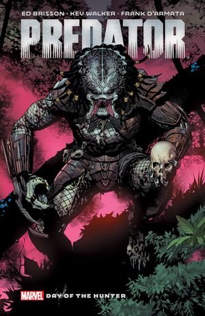 Predator by Ed Brisson Vol. 1: Day of the Hunter image number 0