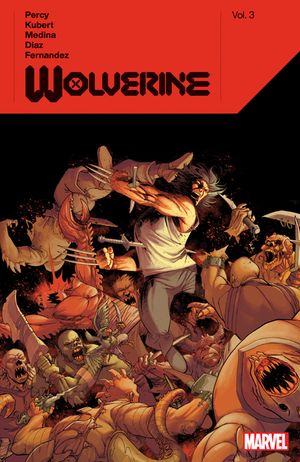 Wolverine by Benjamin Percy Vol. 3 image number 0