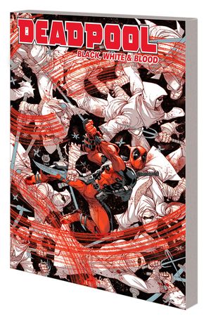 Deadpool: Black, White & Blood Treasury Edition image number 0