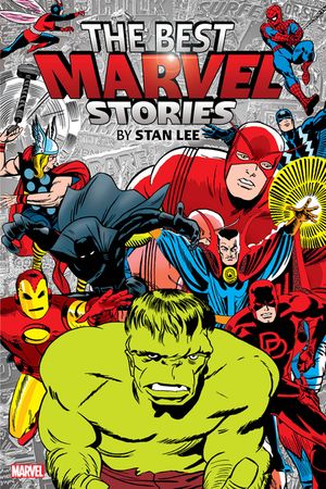 The Best Marvel Stories by Stan Lee Omnibus image number 0