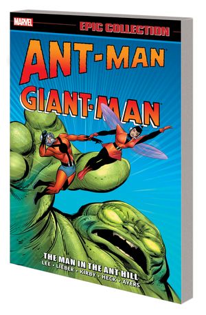 Ant-Man/Giant-Man Epic Collection: The Man in the Ant Hill image number 0