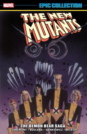 New Mutants Epic Collection: The Demon Bear Saga image number 0