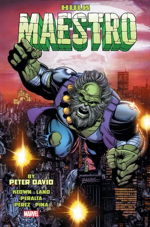 Hulk: Maestro by Peter David Omnibus image number 0