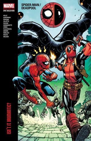 Spider-Man/Deadpool Modern Era Epic Collection: Isn't It Bromantic image number 0