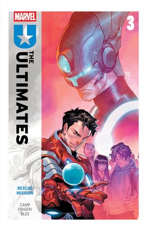 Ultimates by Deniz Camp Vol. 3: Rescue Mission image number 0