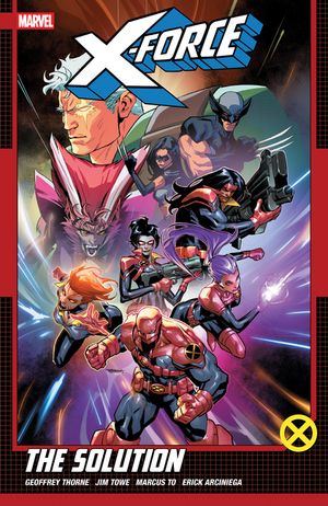 X-Force by Geoffrey Thorne Vol. 2: The Solution image number 0