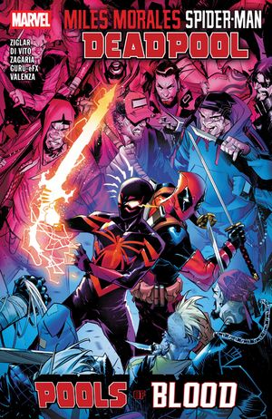 Miles Morales: Spider-Man/Deadpool - Pools of Blood image number 0