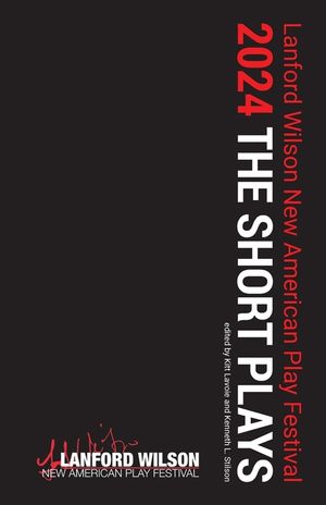 The Lanford Wilson New American Play Festival 2024: The Short Plays image number 0