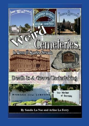 Weird Cemeteries In Reno and Sparks, Nevada image number 0