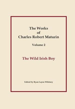 The Wild Irish Boy, Works of Charles Robert Maturin, Vol. 2 image number 0