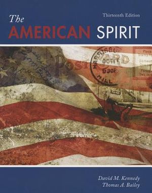 The American Spirit: United States History as Seen by Contemporaries image number 0