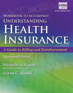 Student Workbook for Green's Understanding Health Insurance: A Guide to Billing and Reimbursement, 13th image number 0